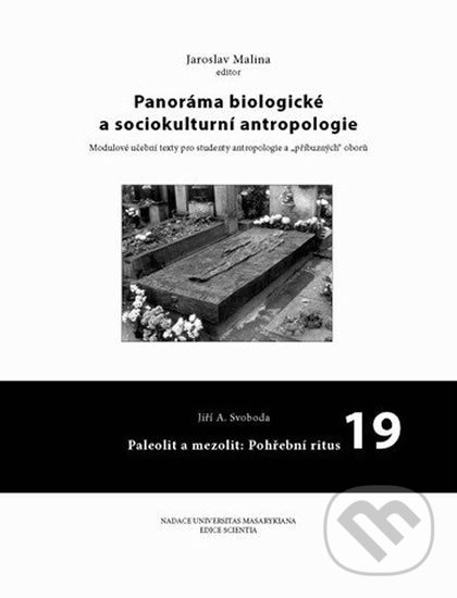 Kniha Panoráma biologické a sociokulturní antropologie 19