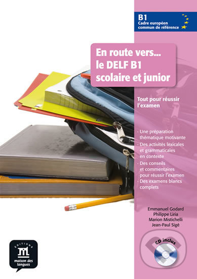 Levně En route vers...le B1 – Sc. et Jun.- L. de lé. + CD - kniha z kategorie Jazykové učebnice a slovníky