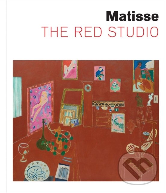 Levně Matisse (The Red Studio) - Ann Temkin, Dorthe Aagesen - kniha z kategorie Umenie, dizajn a architektúra
