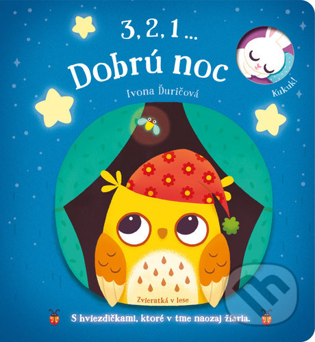 Kniha: 3,2,1 ... Dobrú noc: Zvieratká v lese (YoYo Books). YoYo Books, 2022