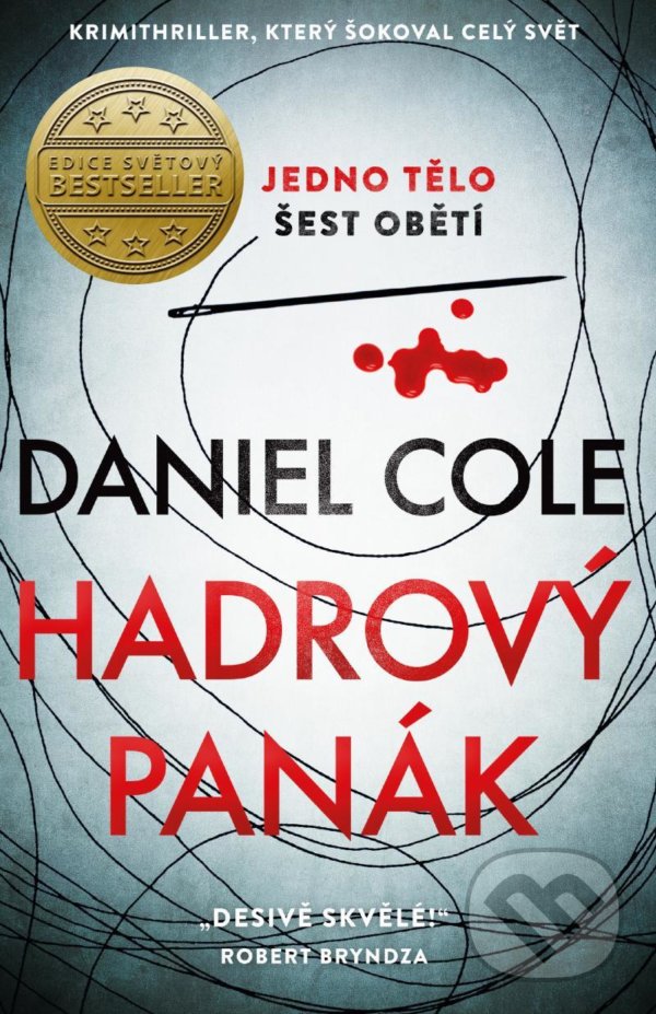 Levně Hadrový panák - Daniel Cole - kniha z kategorie Beletria