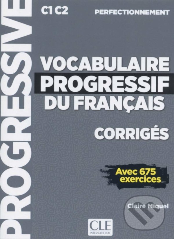 Kniha Vocabulaire progressif du français, Niveau perfectionnement.