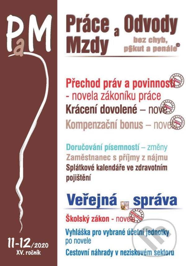 Levně Práce, odvody a mzdy 11-12/2020 Novela zákoníku práce - přechod práv a povinností