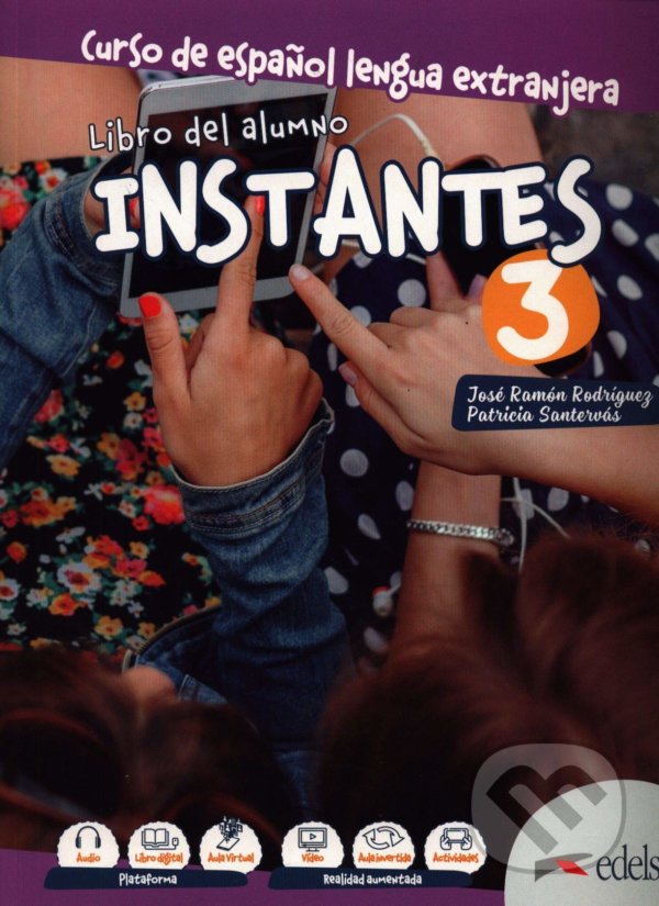Levně Instantes 3 (B1): Libro del alumno - José Ramón Rodríguez Martín, Patricia Santervás González - kniha z kategorie Jazykové učebnice a slovníky