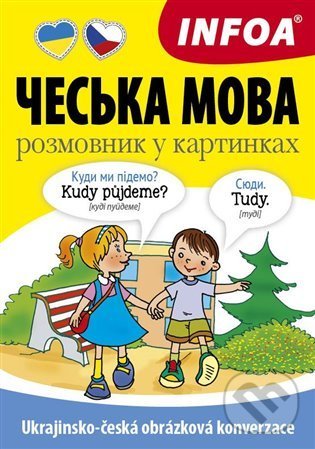 Levně Ukrajinsko-česká obrázková konverzace - kniha z kategorie Jazykové učebnice a slovníky