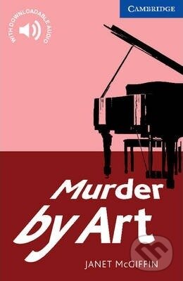 Kniha: Murder by Art Level 5 (Janet McGiffin). Cambridge University Press, 2009