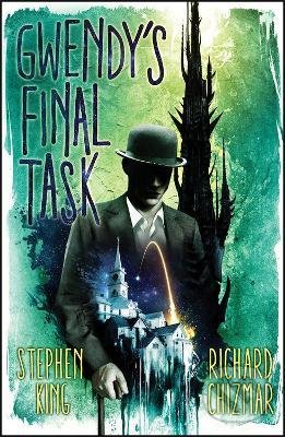 Levně Gwendy's Final Task - Stephen King, Richard Chizmar - kniha z kategorie Horory