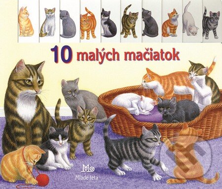 Levně 10 malých mačiatok - Kolektív autorov - kniha z kategorie Hádanky a riekanky
