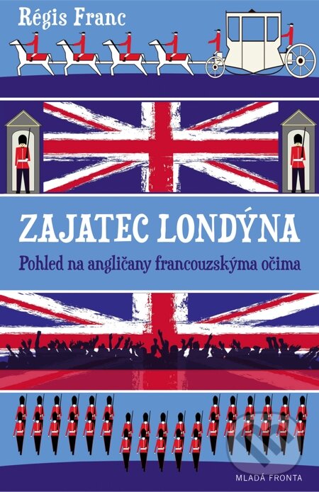 E-kniha: Zajatec Londýna (Régis Franc)