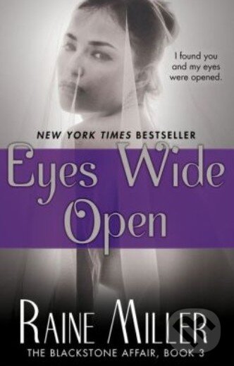 Levně Eyes Wide Open - Raine Miller - kniha z kategorie Romantické