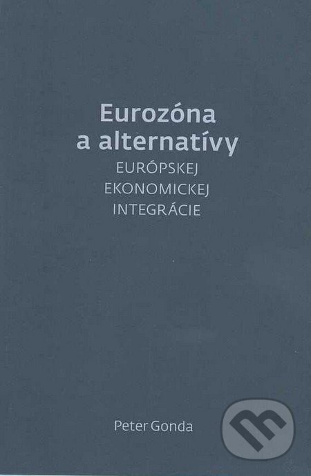 Eurozóna a alternatívy - Peter Gonda, TRIM Broker, a.s., 2013
