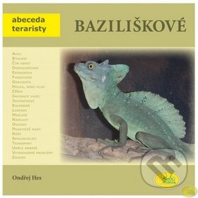 Levně Baziliškové - Ondřej Hes - kniha z kategorie Teraristika