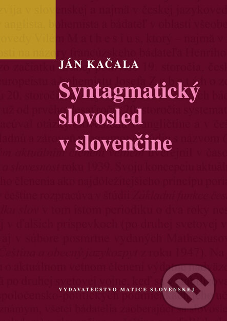 Levně Syntagmatický slovosled v slovenčine - Ján Kačala - kniha z kategorie Jazykové učebnice a slovníky