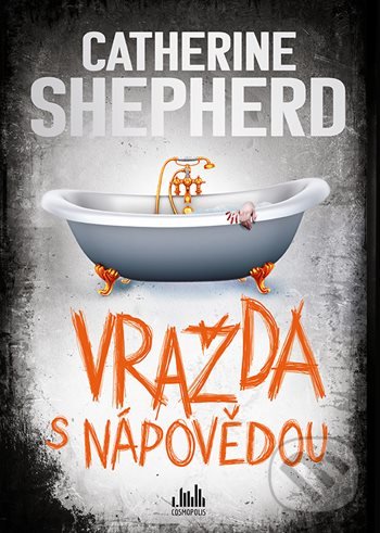 Levně Vražda s nápovědou - Catherine Shepherd - kniha z kategorie Detektívky