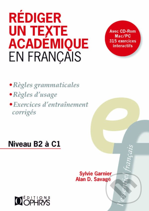 Levně Rédiger un texte académique en français (Niveau B2 à C2) - kniha z kategorie Jazykové učebnice a slovníky