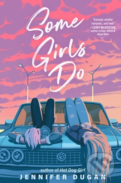 E-kniha: Some Girls Do (Jennifer Dugan). Penguin Books, 2021