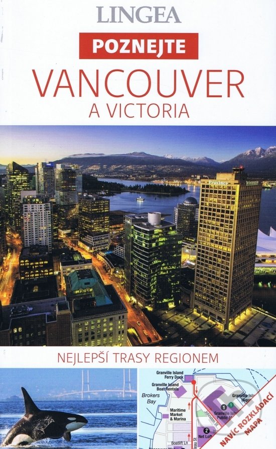 Levně Vancouver a Victoria (Nejlepší trasy regionem) - kniha z kategorie Sprievodcovia Amerikou