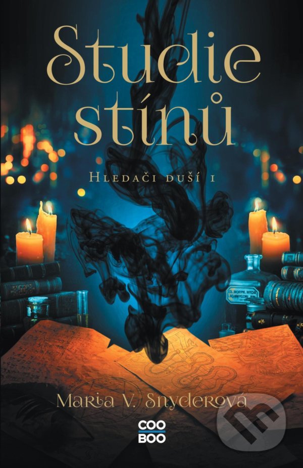 Kniha: Studie stínů (Maria V. Snyder)