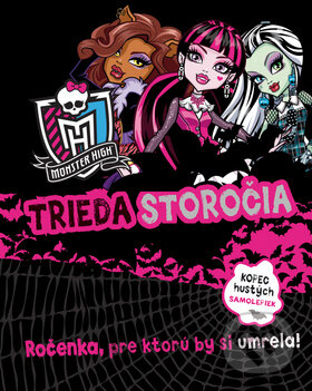 Monster High: Trieda storočia, Egmont SK, 2013