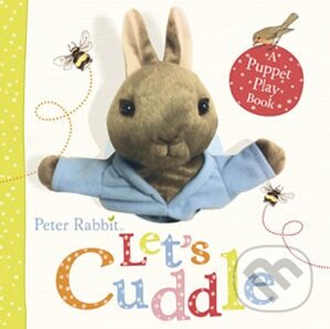 Levně Peter Rabbit Let's Cuddle - Beatrix Potter - kniha z kategorie Beletria