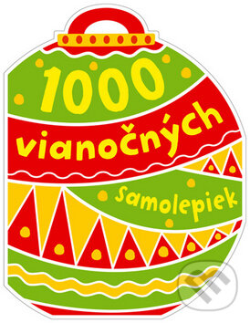 Kniha: 1000 vianočných samolepiek (Svojtka&Co.). Svojtka&Co., 2013