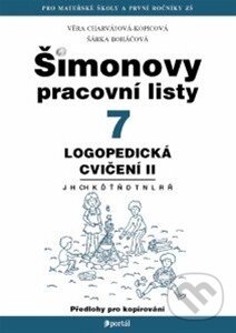 Levně Šimonovy pracovní listy 7 (Logopedická cvičení II.) - kniha z kategorie Materská škola a predškoláci