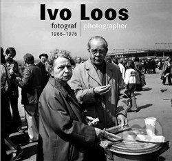 Levně Ivo Loos (Fotograf 1966-1975/photographer 1966-1975) - kniha z kategorie Architektúra
