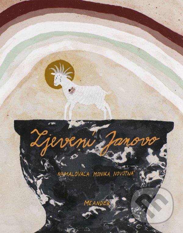 Levně Zjevení Janovo - Ivana Pecháčková, Monika Novotná (ilustrátor) - kniha z kategorie Biblia