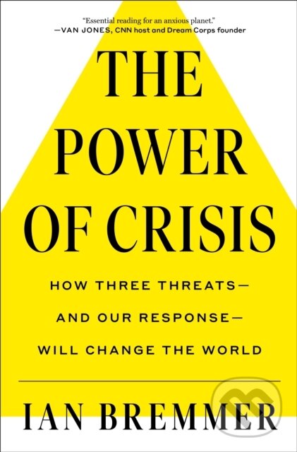 E-kniha: The Power of Crisis (Ian Bremmer). Simon & Schuster, 2022