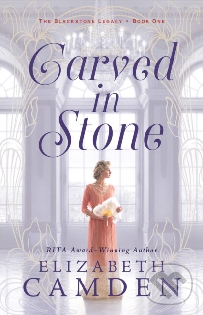 E-kniha: Carved in Stone (Elizabeth Camden)