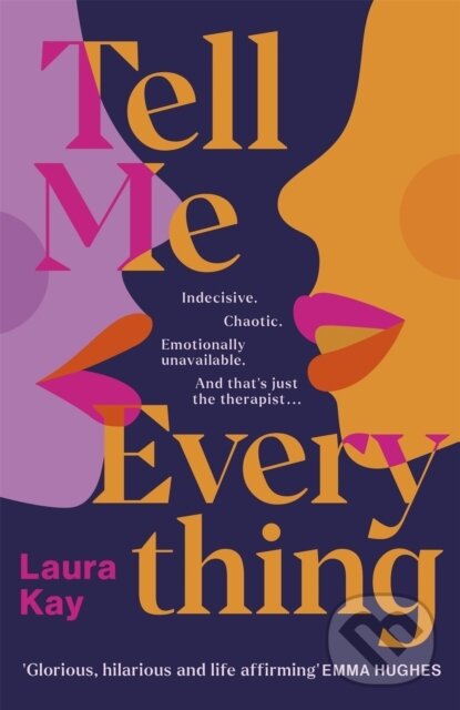 E-kniha: Tell Me Everything (Laura Kay). Quercus, 2022