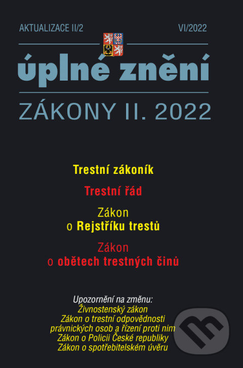 Levně Aktualizace II/2 - Trestní zákoník, Trestní řád (Zákon o Rejstříku trestů)