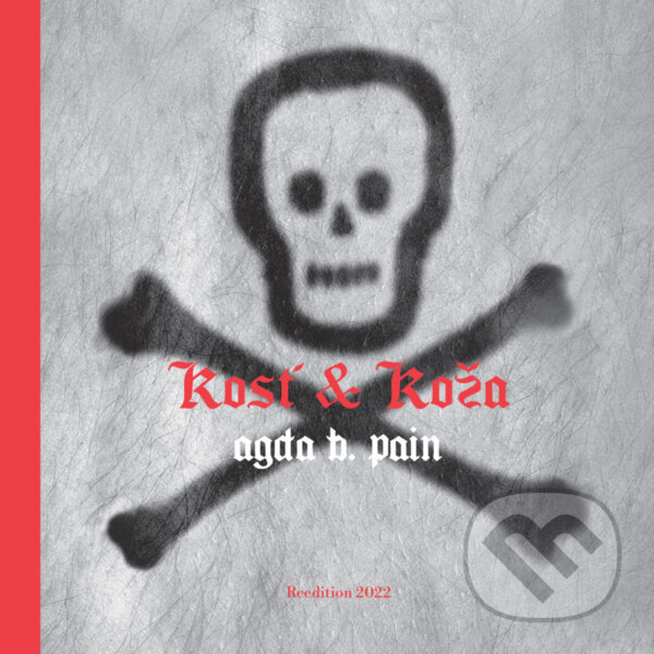 Levně Kosť & Koža - Agda Bavi Pain - kniha z kategorie Poézia