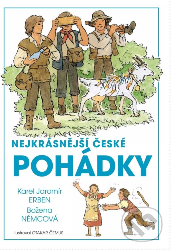 Levně Nejkrásnější české pohádky - Karel Jaromír Erben, Božena Němcová - kniha z kategorie Rozprávky