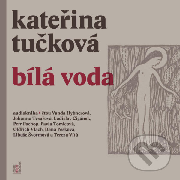 Bílá Voda - Kateřina Tučková, OneHotBook, 2022