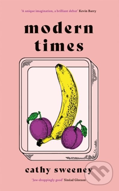 Levně Modern Times - Cathy Sweeney - kniha z kategorie Beletria