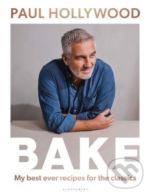 Levně Bake (My Best Ever Recipes for the Classics) - aul Hollywood - kniha z kategorie Kuchárky