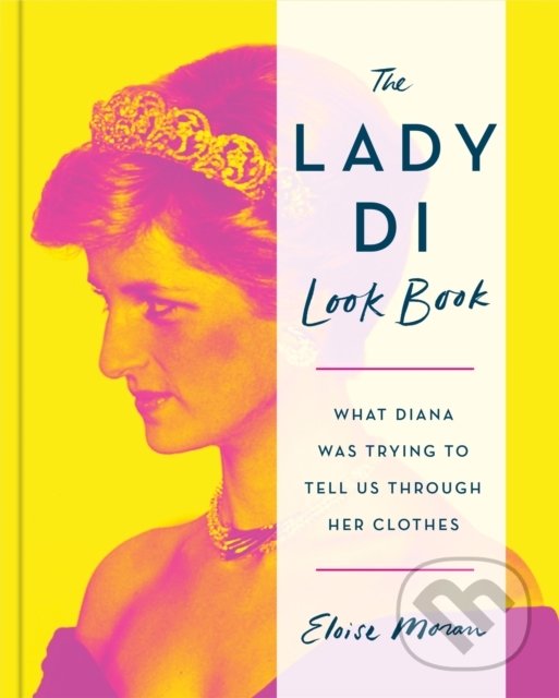 Kniha The Lady Di Look Book