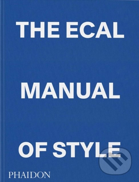 Levně The Ecal Manual of Style (How to best teach design today?) - kniha z kategorie Design