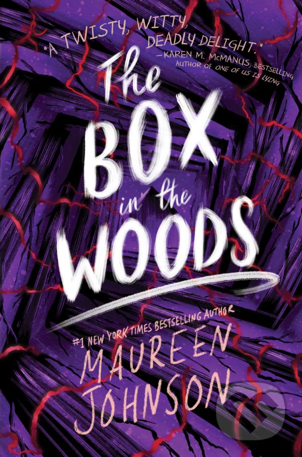 The Box in the Woods - Maureen Johnson, HarperCollins, 2022