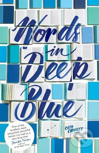 Levně Words in Deep Blue - Cath Crowley - kniha z kategorie Beletria