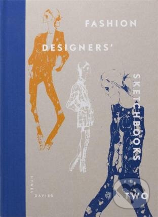 Kniha: Fashion Designers (Hywel Davies). Laurence King Publishing, 2013
