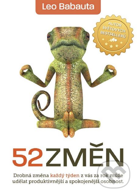 Levně 52 změn (Drobná změna každý týden z Vás za rok může udělat produktivnější a spokojenější osobnost) - kniha z kategorie Psychológia