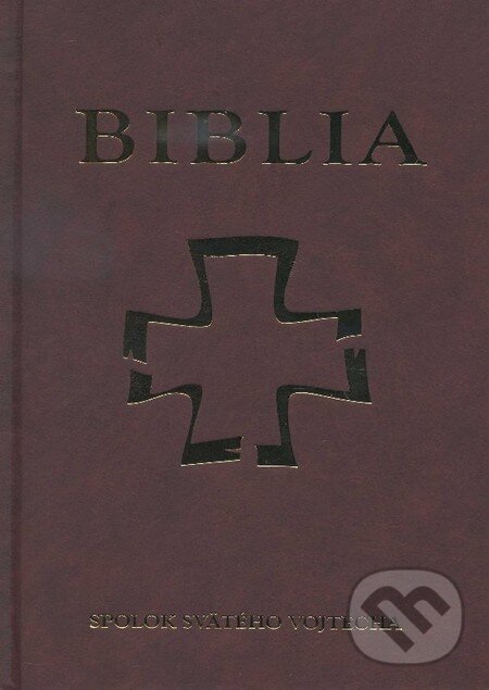 Biblia (Sväté písmo), Spolok svätého Vojtecha, 2013