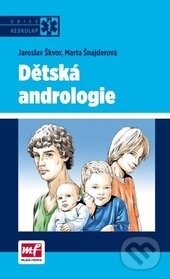 Levně Dětská andrologie - Jaroslav Škvor, Marta Šnajderová - kniha z kategorie Pediatria