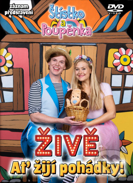 Levně Živě / Ať žijí pohádky! - Štístko a Poupěnka - film z kategorie Pre najmenších