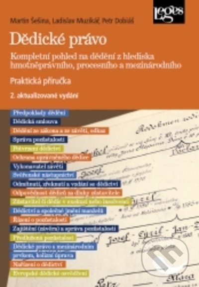 Levně Dědické právo (Kompletní pohled na dědění z hlediska hmotněprávního, procesního a mezinárodního) - kniha z kategorie Občianske právo