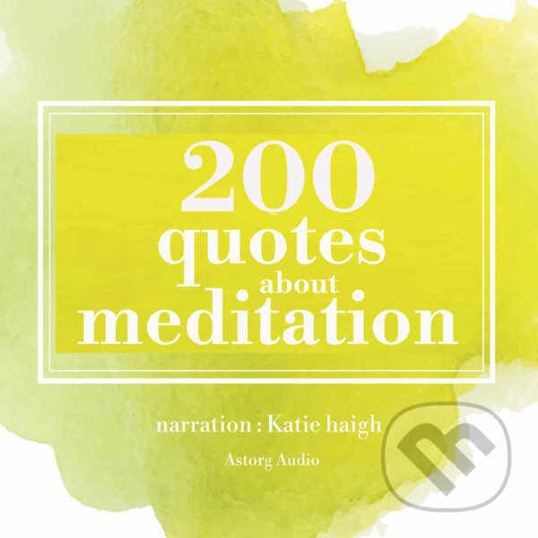 Audiokniha: 200 Quotes for Meditation (EN) (James Gardner). Saga Egmont, 2022
