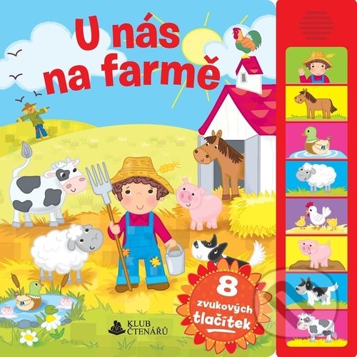 Levně U nás na farmě (8 zvukových tlačítek a přes 50 prvních slov) - kniha z kategorie Naučné knihy