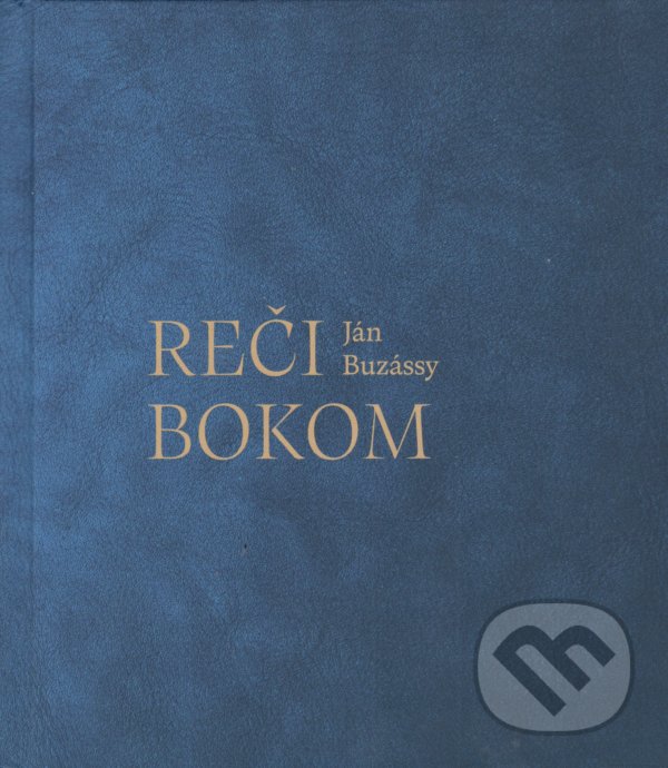 Levně Reči bokom - Ján Buzássy, Vladimír Kordoš (Ilustrátor) - kniha z kategorie Poézia